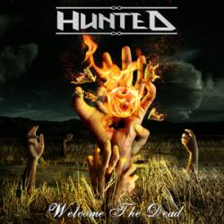 Hunted : Welcome the Dead